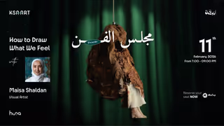 The Art Majlis x Maisa Shaldan: How to Draw What We Feel